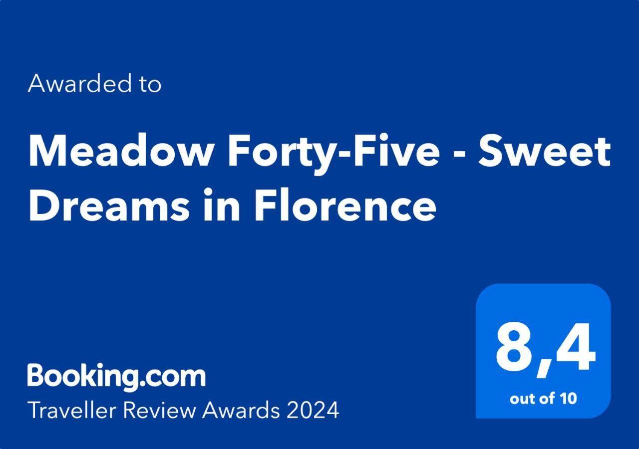 Meadow Forty-Five - Sweet Dreams In Φλωρεντία Εξωτερικό φωτογραφία